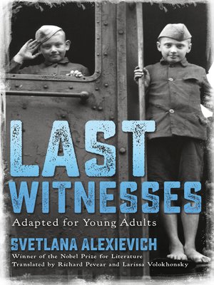 cover image of Last Witnesses (Adapted for Young Adults)